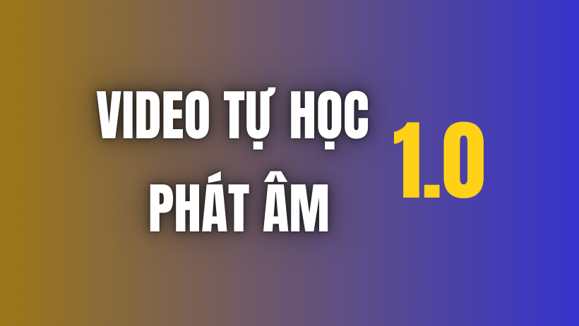 Pronunciation 1.0 - Videos